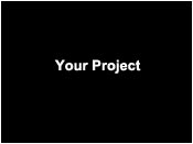 Your Project